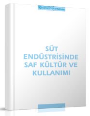 Süt Endüstrisinde Saf Kültür Ve Kullanımı