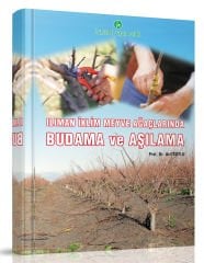 Ilıman İklim Meyve Ağaçlarında Budama Ve Aşılama